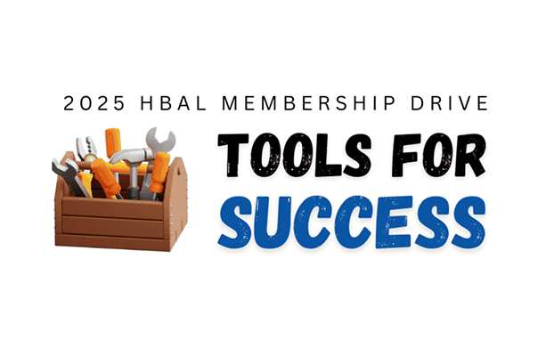 Tools for success graphic for 2025 HBAL Membership Drive.