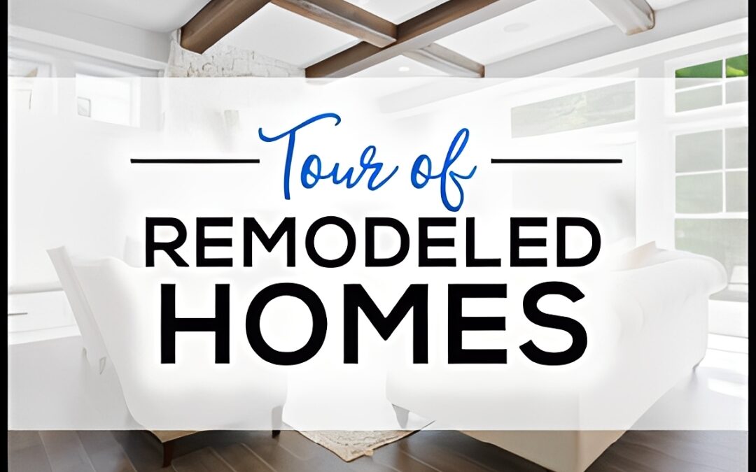 Making the Most of Your Membership: Tour of Remodeled Homes
